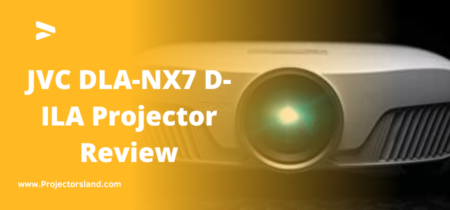 JVC DLA-NX7 D-ILA Projector Review